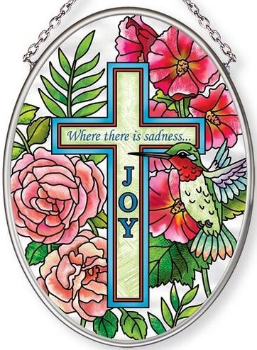 Amia 42692 Where There Is Sadness Joy Small Oval Suncatcher