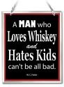 Amia 41646 A Man Who Loves Whiskey Beveled Glass Rectangle Suncatcher