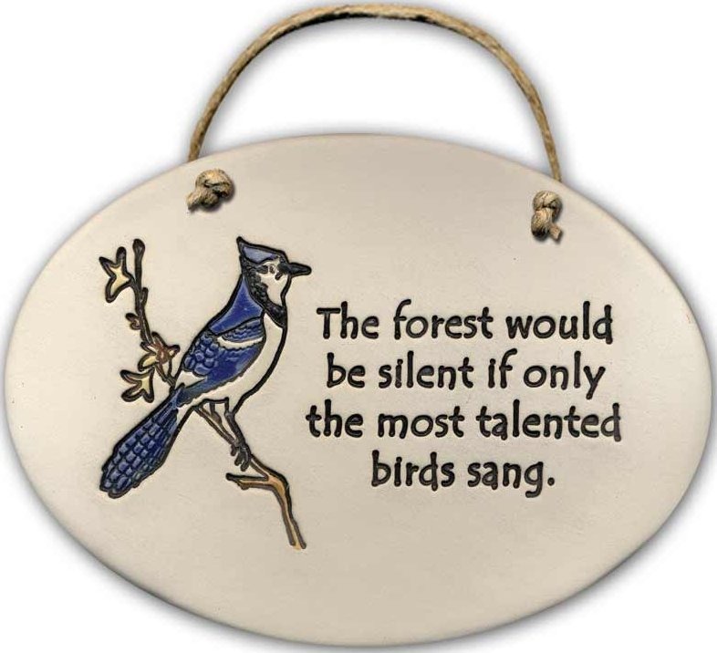 August Ceramics 4152A Blue Jay The forest would be silent Oval Plaque