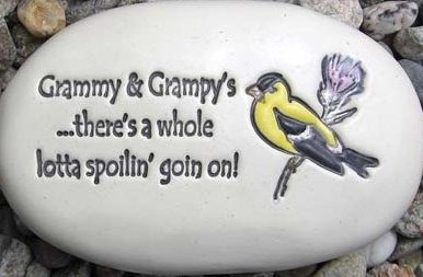 August Ceramics R335 Grammy & Grampy's there's a whole lotta spoilin with goldfinch artwork Rock