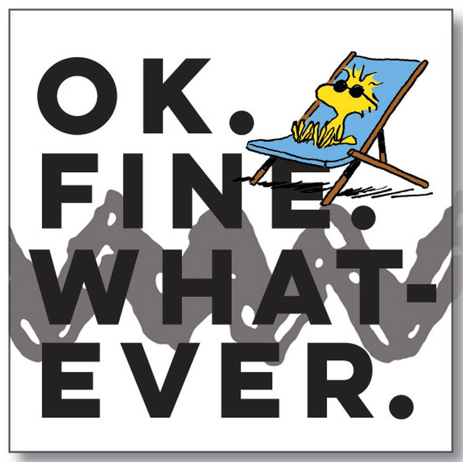 Peanuts by Department 56 6002597 OK Fine Whatever magnet