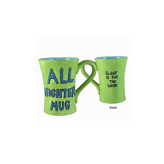 Our Name Is Mud 24005i Allnighter Mug - Sleep is for the Weak