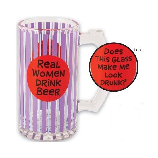 Our Name Is Mud 4015467i Real Women Drink Beer Glass Stein