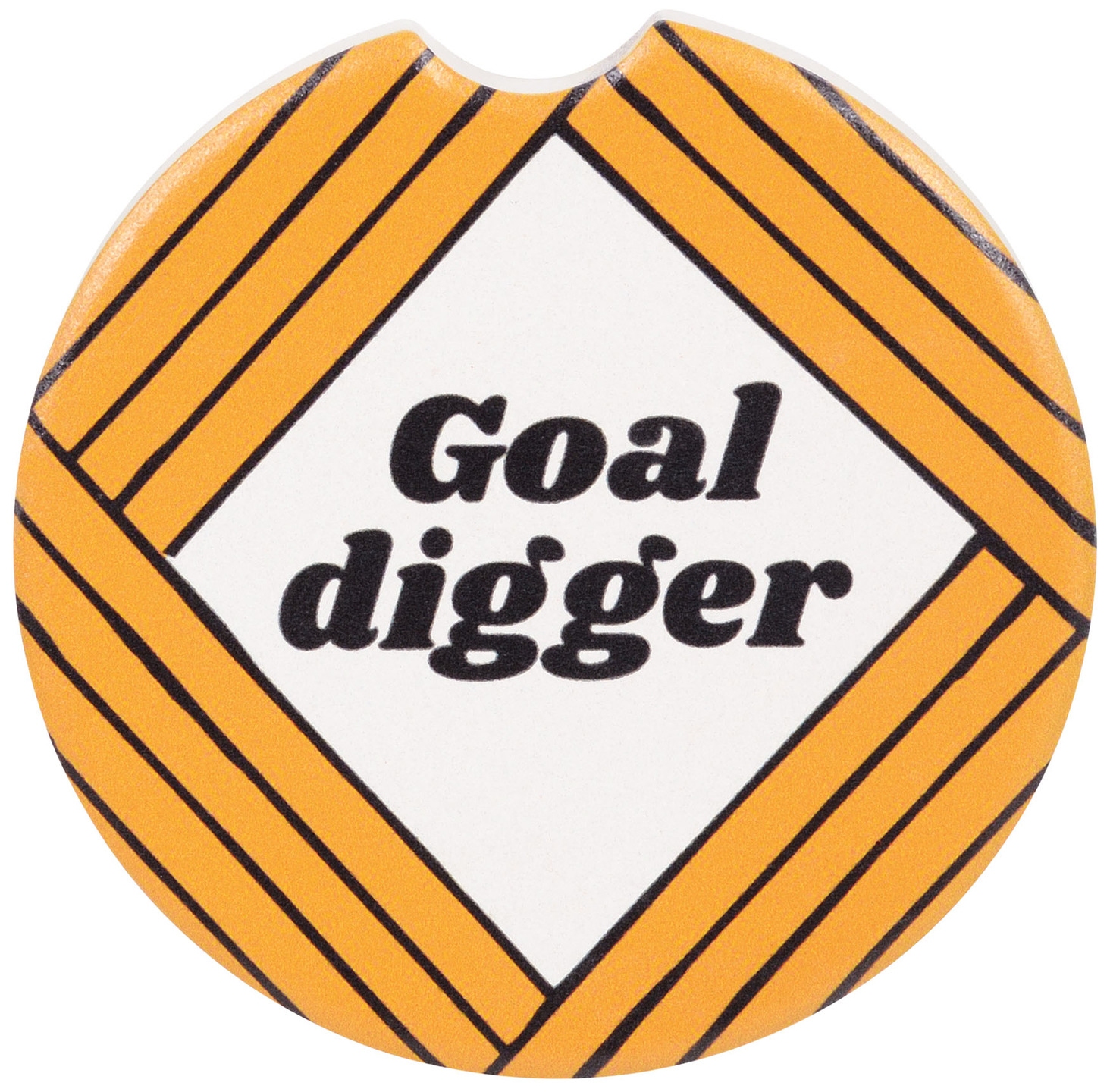 Our Name Is Mud 6006727 Goal Digger Car Coaster
