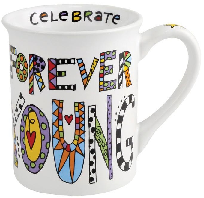 Our Name Is Mud 6010374 Foever Young Birthday Mug Set of 2