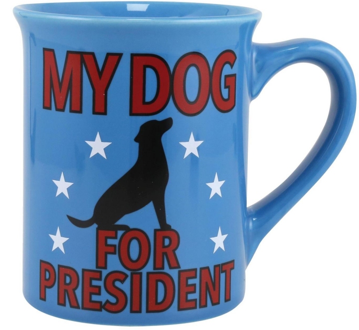 Our Name Is Mud 6013244N My Dog For President 16 oz Mug Set of 2