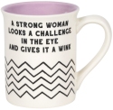 Our Name Is Mud 6006713 Strong Women Mug