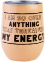 Our Name Is Mud 6006718 Get It Energy Tumbler