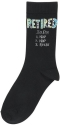 Our Name Is Mud 6010387 Retirement Retired Socks