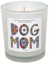 Our Name Is Mud 6010392N Dog Mom Candle