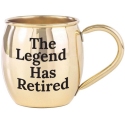 Our Name Is Mud 6012053 The Legend Has Retired Moscow Mule Mug Set of 2