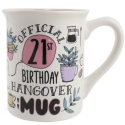Our Name Is Mud 6012095N Official 21st Birthday Hangover Mug