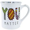 Our Name Is Mud 6012593N You Matter 16 Ounce Mug Set of 2