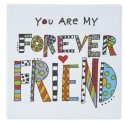 Our Name Is Mud 6012596N Forever Friend Coaster Set of 4