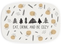 Our Name Is Mud 6013209 Eat Drink and Be Cozy Large Platter