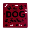 Our Name Is Mud 6013764 Dog Father Coaster Set of 4