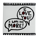 Our Name Is Mud 6013781 I Love You More Coaster Set of 4