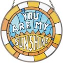 Our Name Is Mud 6013957 You Are My Sunshine Suncatcher