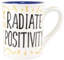 Our Name Is Mud 6014581 Radiate Positivity Mug