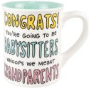 Our Name Is Mud 6014596N Grandparents Babysitters Mug