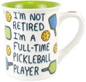 Our Name Is Mud 6014603 Full Time Pickleball Player Mug