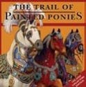 Trail of Painted Ponies 12362 z 2006 Collector Ed