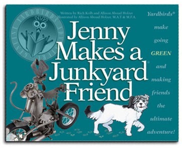 Yardbirds A1 Jenny Makes a Junkyard Friend Dog Book